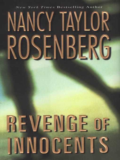 Title details for Revenge of Innocents by Nancy Taylor Rosenberg - Available